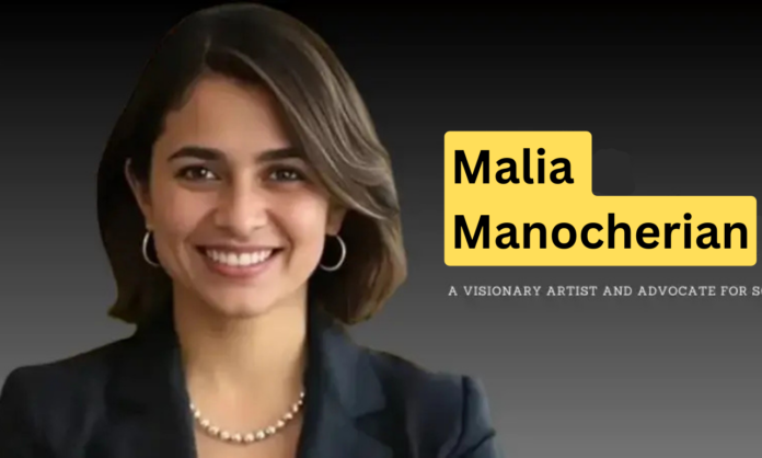 Malia Manocherian
